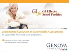 Leading the Evolution in Gut Health - GI Effects Stool Profiles