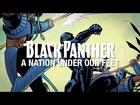 Black Panther: A Nation Under Our Feet - Part 3 (Featuring Jean Grae)