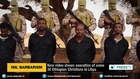 New video shows ISIL executing and beheading Christians in Lybia