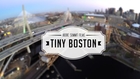 Tiny Boston