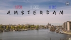 3 Days in Amsterdam - Timelapse / Hyperlase Short