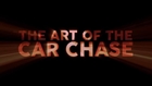 The Art of the Car Chase