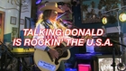 Talking Donald Is Rockin’ The U.S.A. — Michel Montecrossa’s New-Topical-Song Apropos Donald Trump