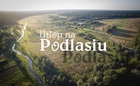 Urlop na Podlasiu. Idyllic Eastern Poland