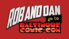 Baltimore Comic Con 2016