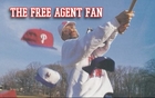 Free Agent Fan Michael Volpe: A True Story