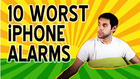10 Worst iPhone Alarms