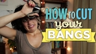 How To Cut Your Bangs (To Win Him Back)