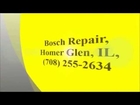 Bosch Repair, Homer Glen, IL, (708) 255-2634
