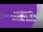 Wolf Repair, Pelican Bay, TX, (817) 406-0059
