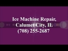 Ice Machine Repair, Calumet City, IL, (708) 255-2687