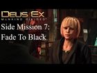Deus Ex: Mankind Divided Walkthrough - Side Mission 7: Fade to Black