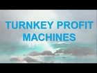 Turnkey Profit Machines Review - Why Should You Buy?