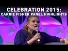 Carrie Fisher Panel Highlights | Star Wars Celebration Anaheim