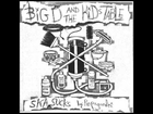 SKA Sucks - Big D and the Kids Table (cover by Propagandhi)
