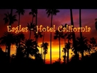 Eagles - Hotel California (Lyrics) - 1976