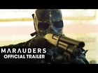 Marauders (2016 Movie – Bruce Willis, Dave Bautista, Adrian Grenier) – Official Trailer