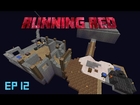 Minecraft Modded Survival map: Running Red: EP
