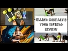 ♡JILLIAN MICHAEL'S YOGA INFERNO REVIEW: FIT FRIDAYS!♡