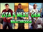 GTA 5 Next Gen Walkthrough Part 1 - FIRST PERSON MODE - Xbox One Gameplay- Grand Theft Auto 5