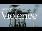 CONCERNING VIOLENCE - Lauryn Hill Narrated Colonialism Documentary