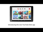Introducing the YouTube Kids app