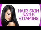 Evergreen Nature Hair, Skin and Nails Vitamins