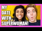 MY DATE with SUPERWOMAN!