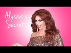 Alyssa Edwards' Secret - Show Prep