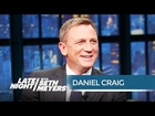 Seth Warns Daniel Craig That His Ladies Man Roles May Be Over - Late Night with Seth Meyers