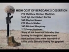 Priceless cost for Bowe Bergdahl desertion 6 killed searching
