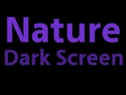 Sounds of Nature 3 of 59 - Bird Song  11 hours -  Dark Screen Version - Pure nature sounds