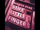 Stiff little fingers - All The Best CD1 - CD2 ( Full album )