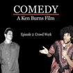 Ken Burns Comedy