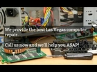 Get a Las Vegas computer repair! The best computer technicians in Las Vegas