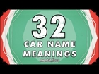 32 Car Name Meanings - mental_floss on YouTube (Ep.203)