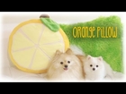 Kawaii Orange Fruit Slice Pillow - Sewing Tutorial & Sweetorials Audition