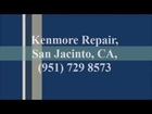 Kenmore Repair, San Jacinto, CA, (951) 729 8573