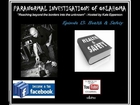 Paranormal Investigations of Oklahoma Episode 13 Health & Safety