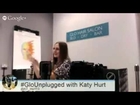 #GloUnplugged with Katy Hurt