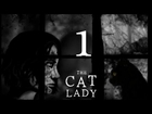 Let´s Play: The Cat Lady [Capitulo 1]