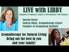 #13: Using Aromatherapy to improve your health & Learn a Natural approach to living!