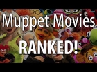 Muppet Movies Ranked
