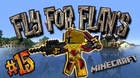 [FR]-Fly for Flan's #15 Changement !-[Minecraft 1.7.2]