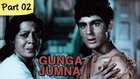 Gunga Jumna - Part 02/14 - Cult Classic Blockbuster Hindi Movie - Dilip Kumar, Vyjayantimala