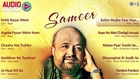 Sameer Lyricist Best Songs Collection - Full Songs Audio Jukebox