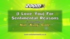 Zoom Karaoke - (I Love You) For Sentimental Reasons - Nat 'King' Cole