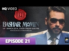 Bashar Momin Episode 21 4th October 2014 Full Episode