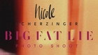 Nicole Scherzinger – Big Fat Lie (BTS Photoshoot)