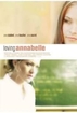 Loving Annabelle (2006) Full Movie